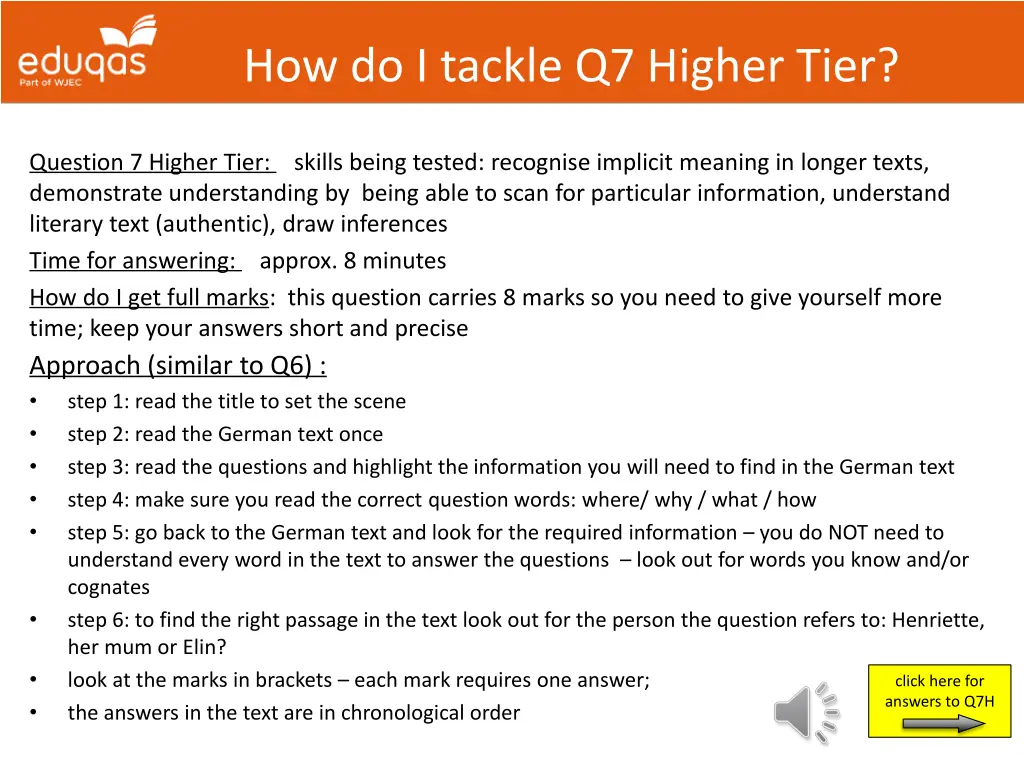 how do i tackle q7 higher tier