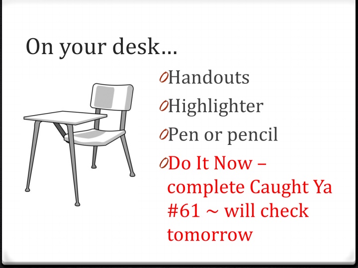 on your desk