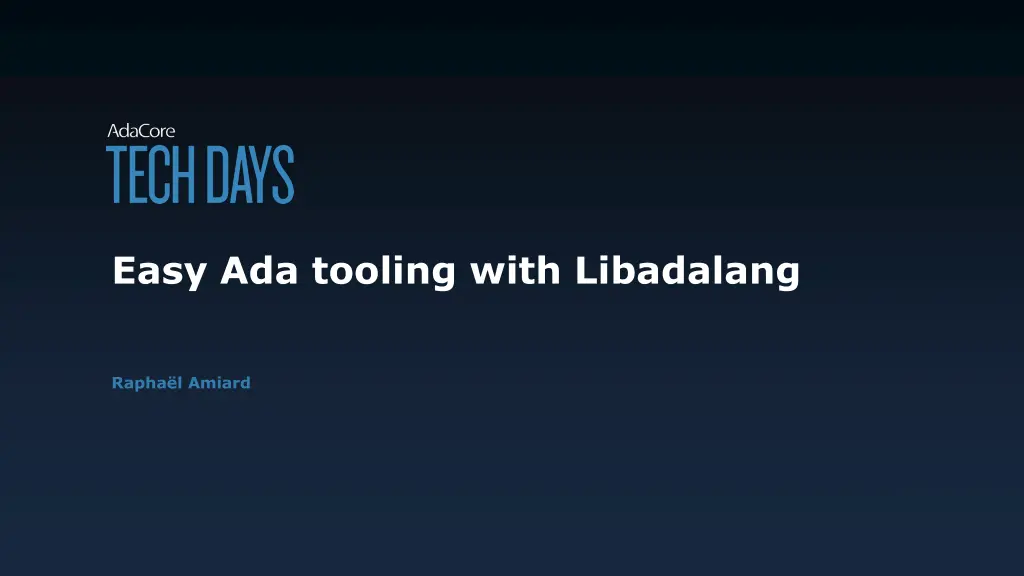 easy ada tooling with libadalang