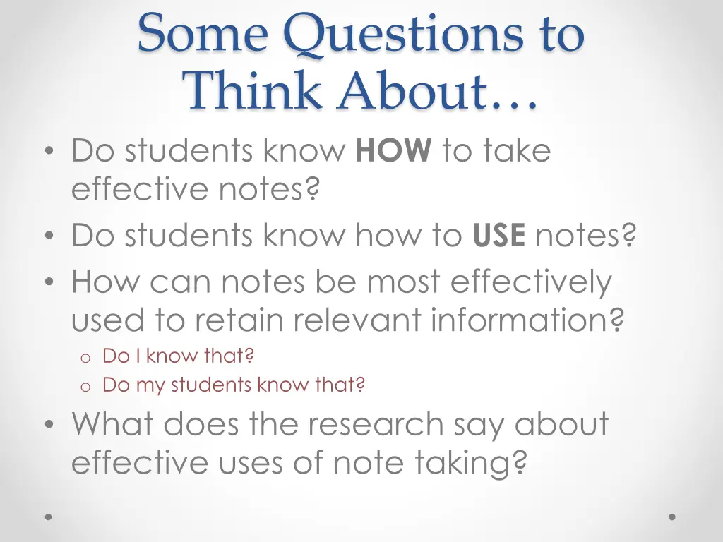 some questions to think about do students know