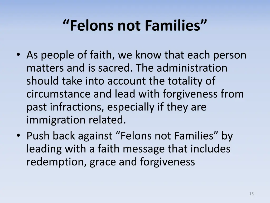 felons not families