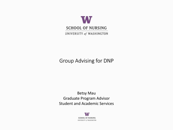 group advising for dnp