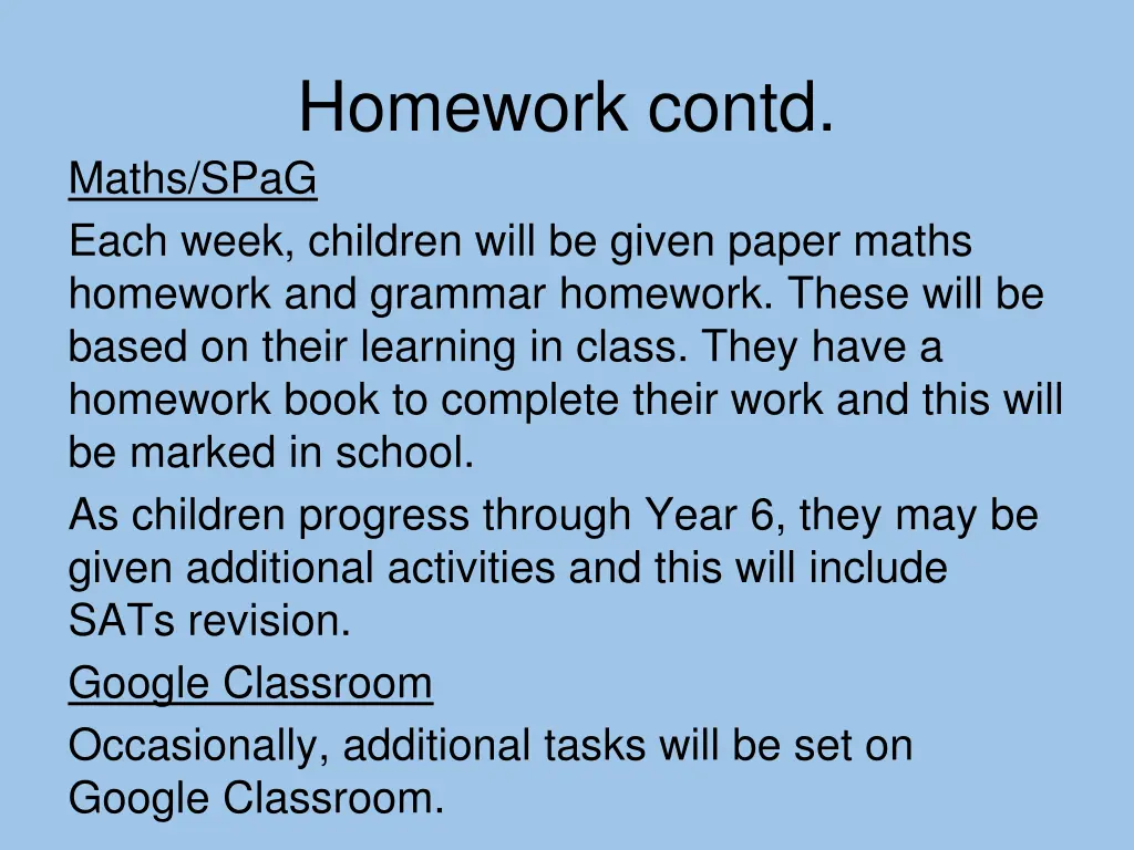 homework contd maths spag each week children will