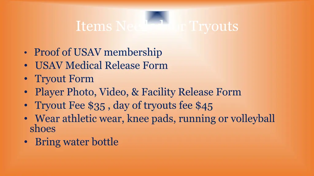 items needed for tryouts