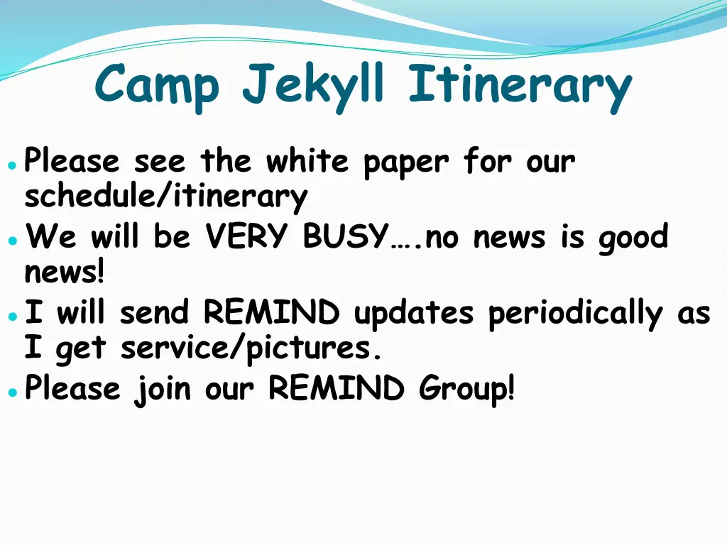 camp jekyll itinerary