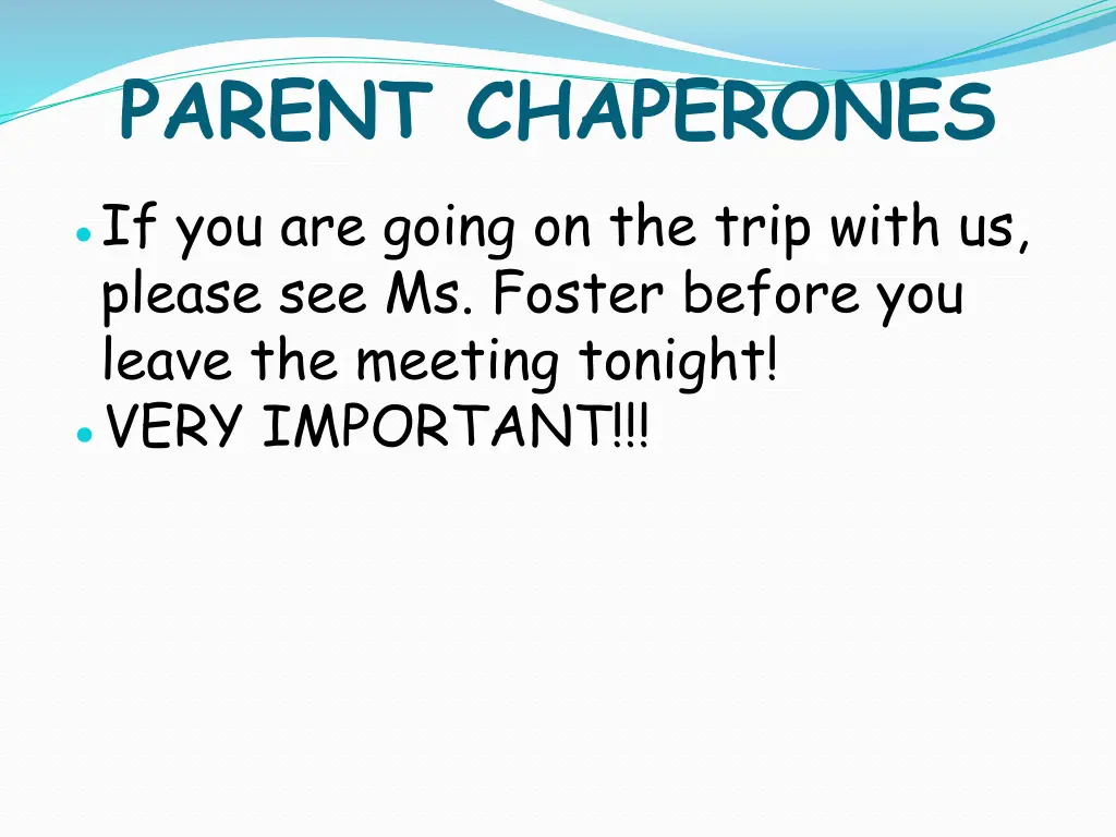 parent chaperones