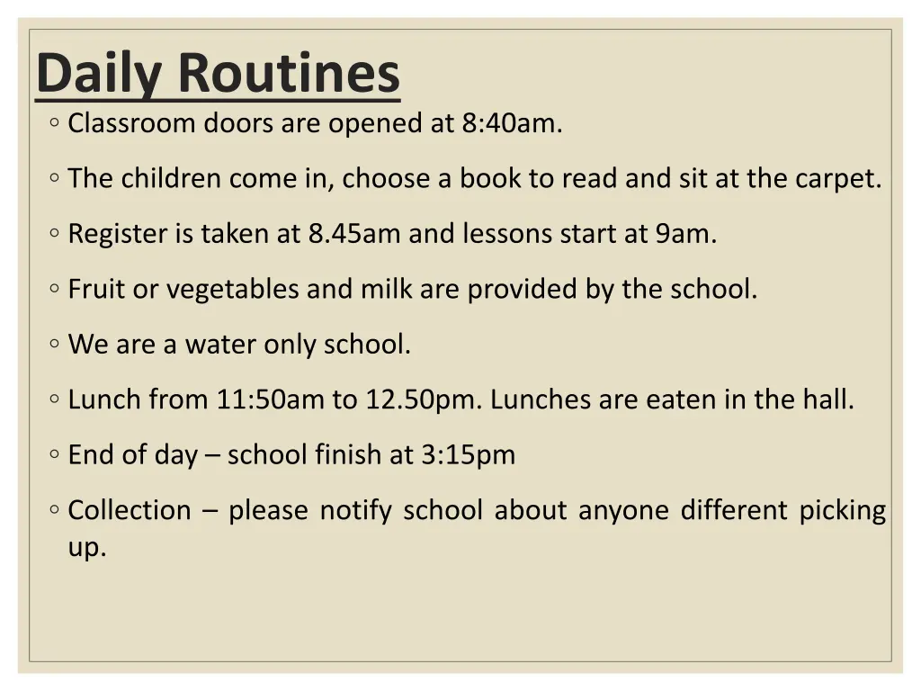 daily routines classroom doors are opened