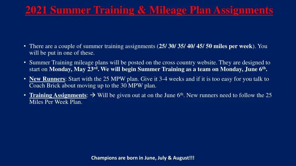 2021 summer training mileage plan assignments