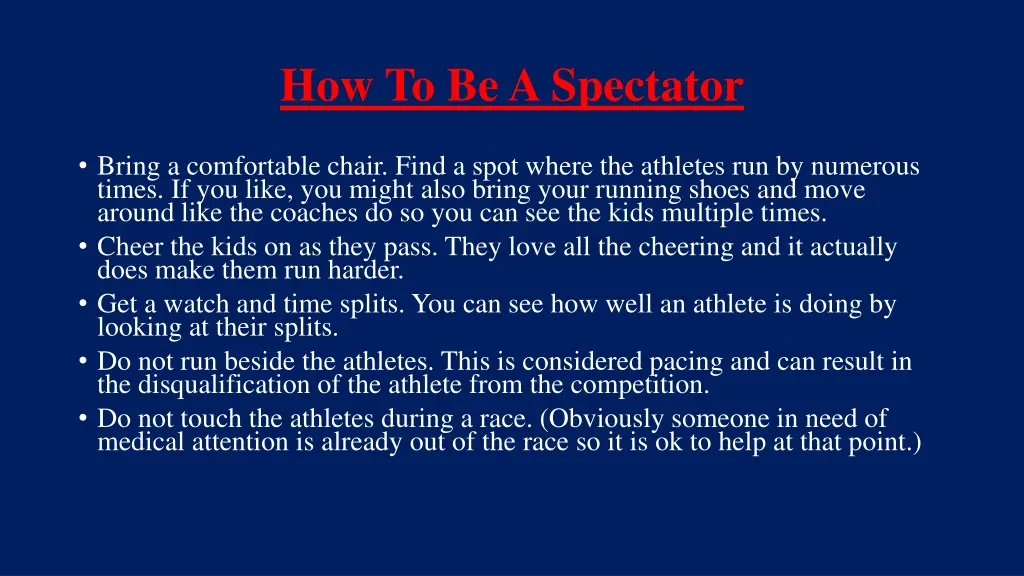 how to be a spectator