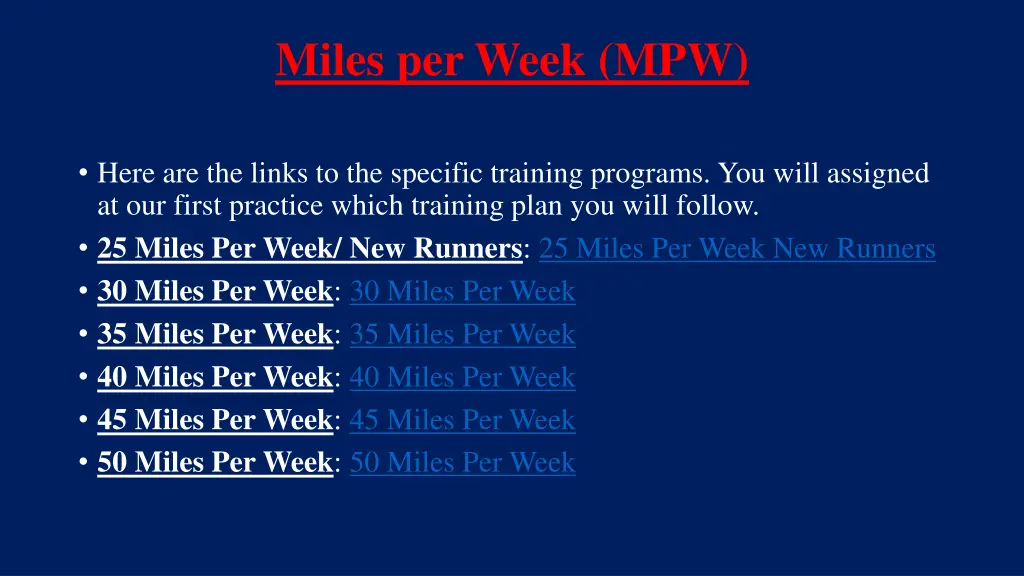 miles per week mpw