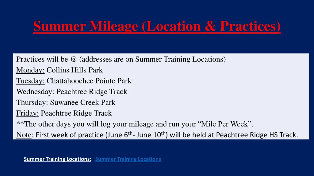 summer mileage location practices 1