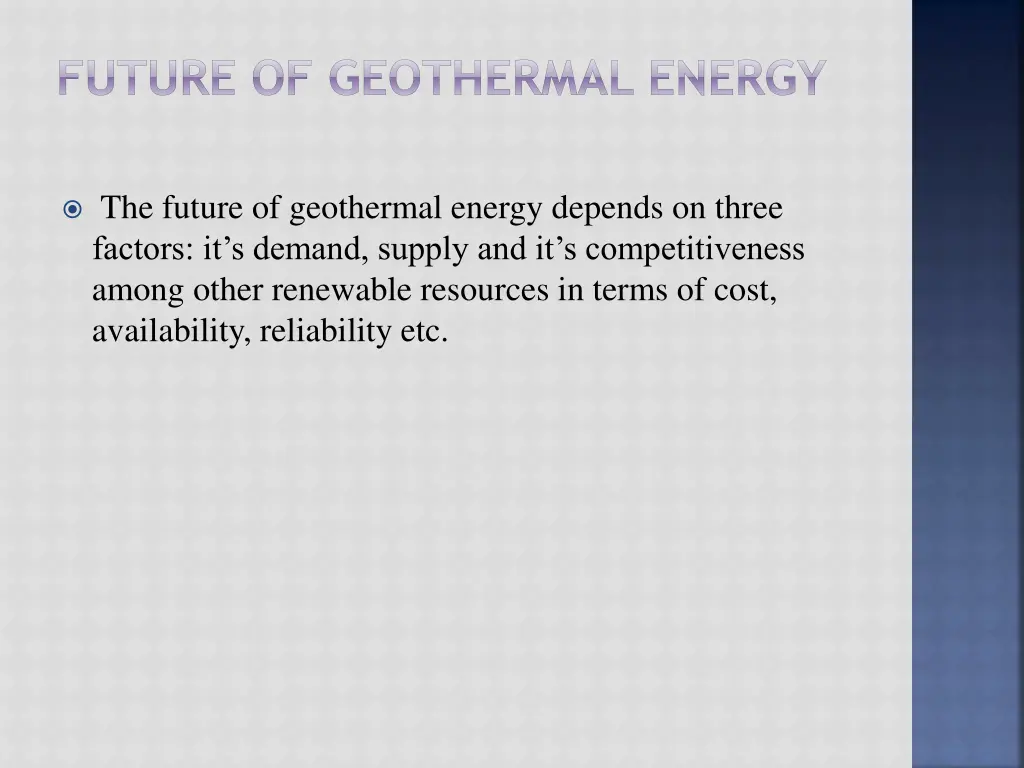 future of geothermal energy