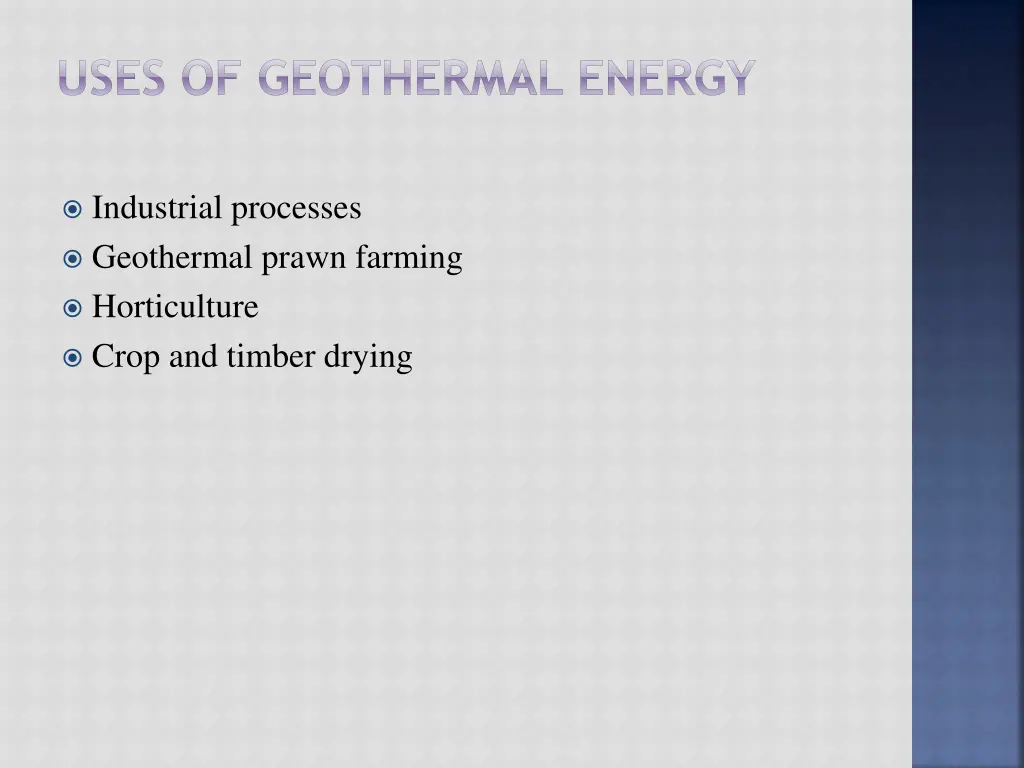 uses of geothermal energy