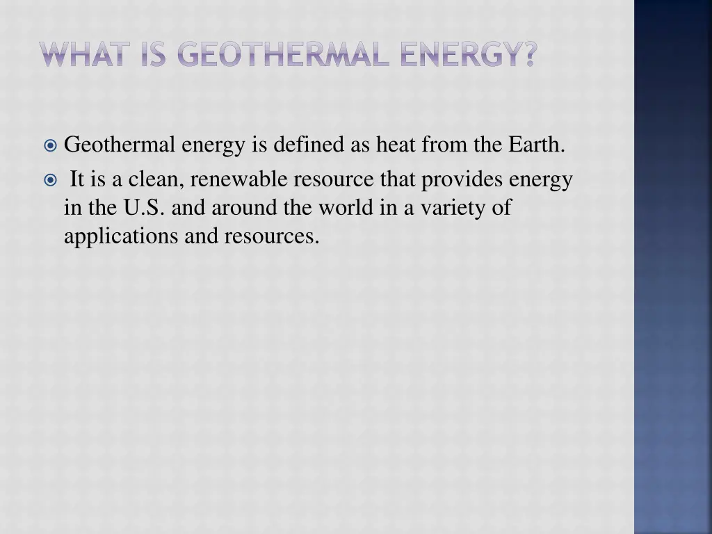 what is geothermal energy