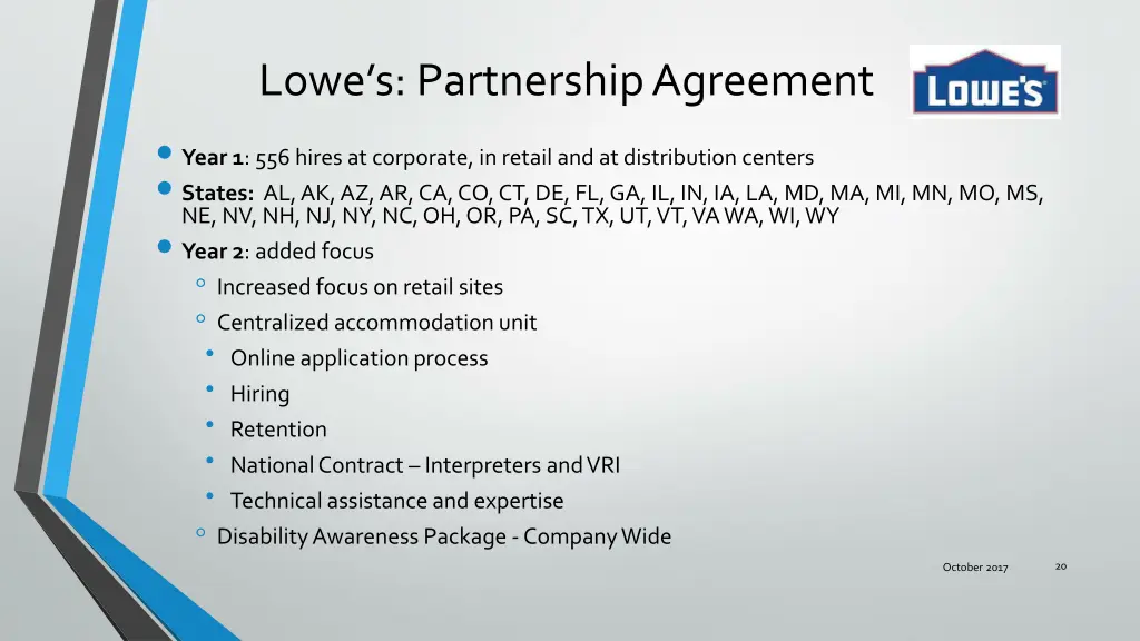 lowe s partnership agreement