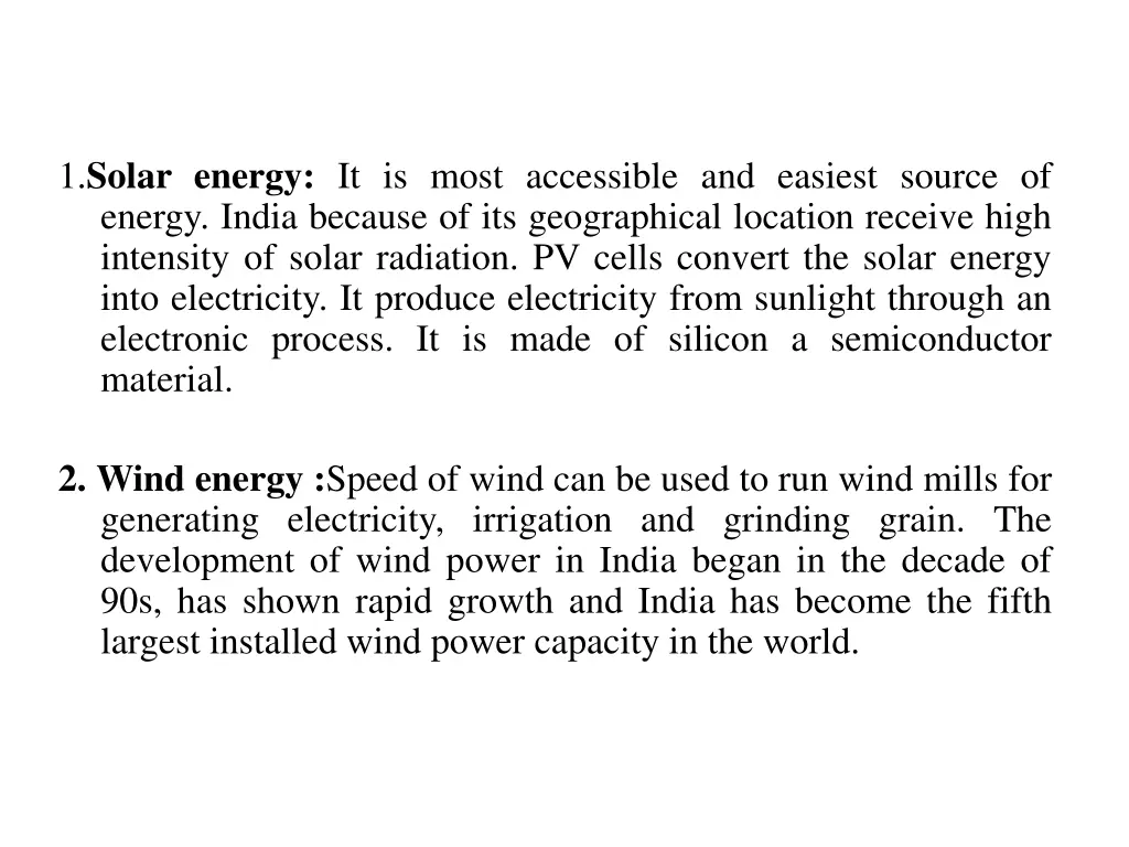 1 solar energy it is most accessible and easiest