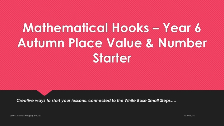 mathematical hooks year 6 autumn place value