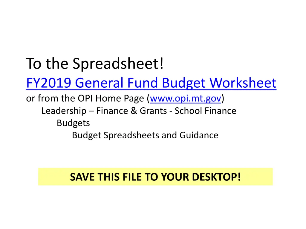 to the spreadsheet fy2019 general fund budget