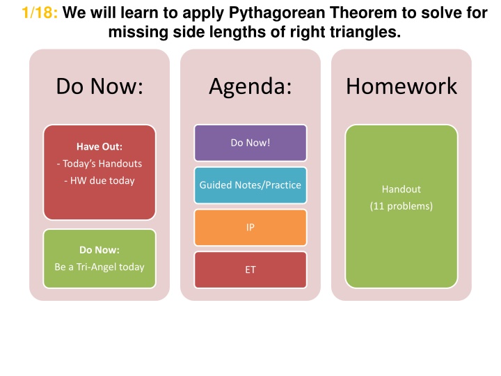 1 18 we will learn to apply pythagorean theorem