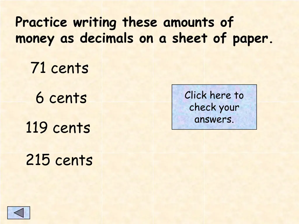 practice writing these amounts of money