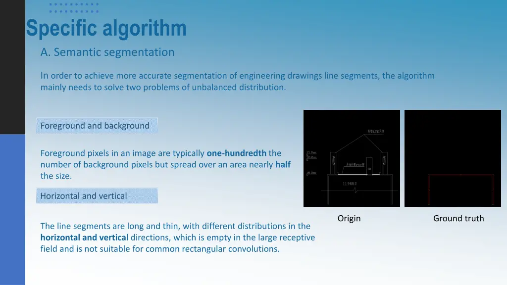 specific algorithm a semantic segmentation