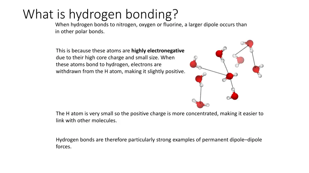 what is hydrogen bonding when hydrogen bonds