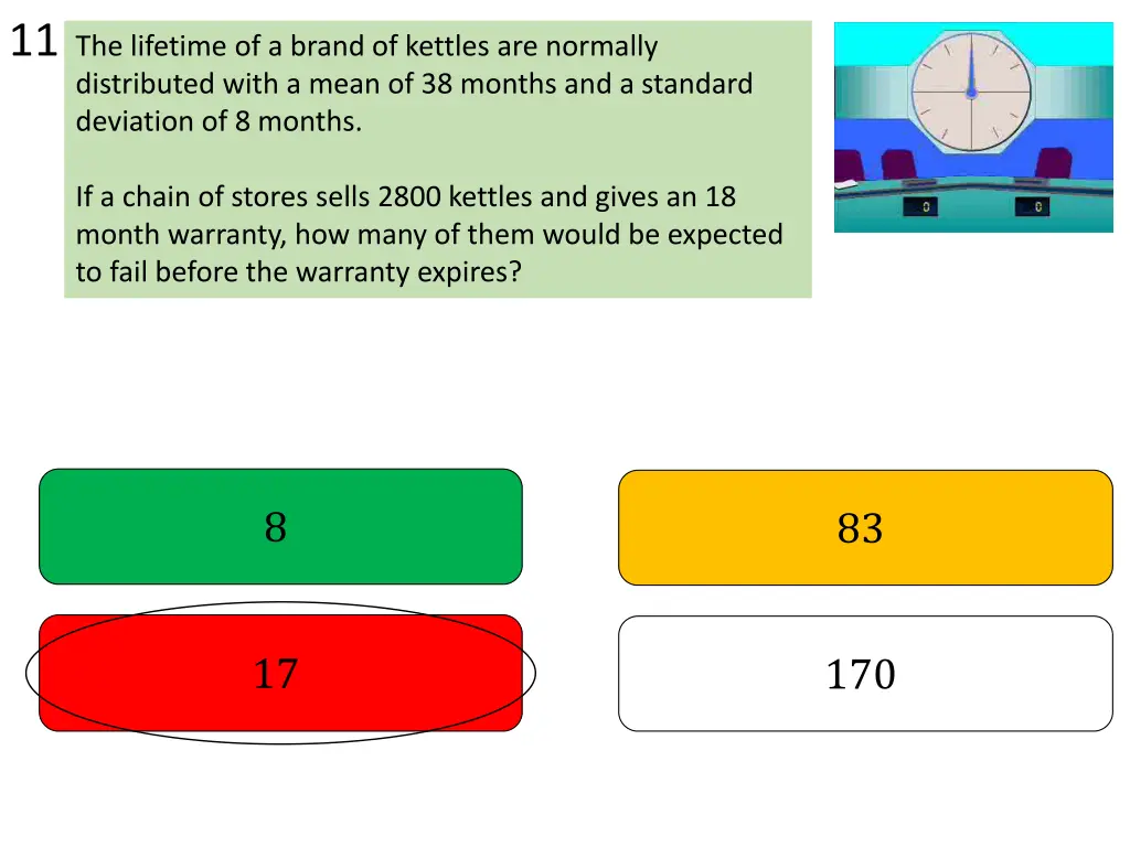 11 the lifetime of a brand of kettles