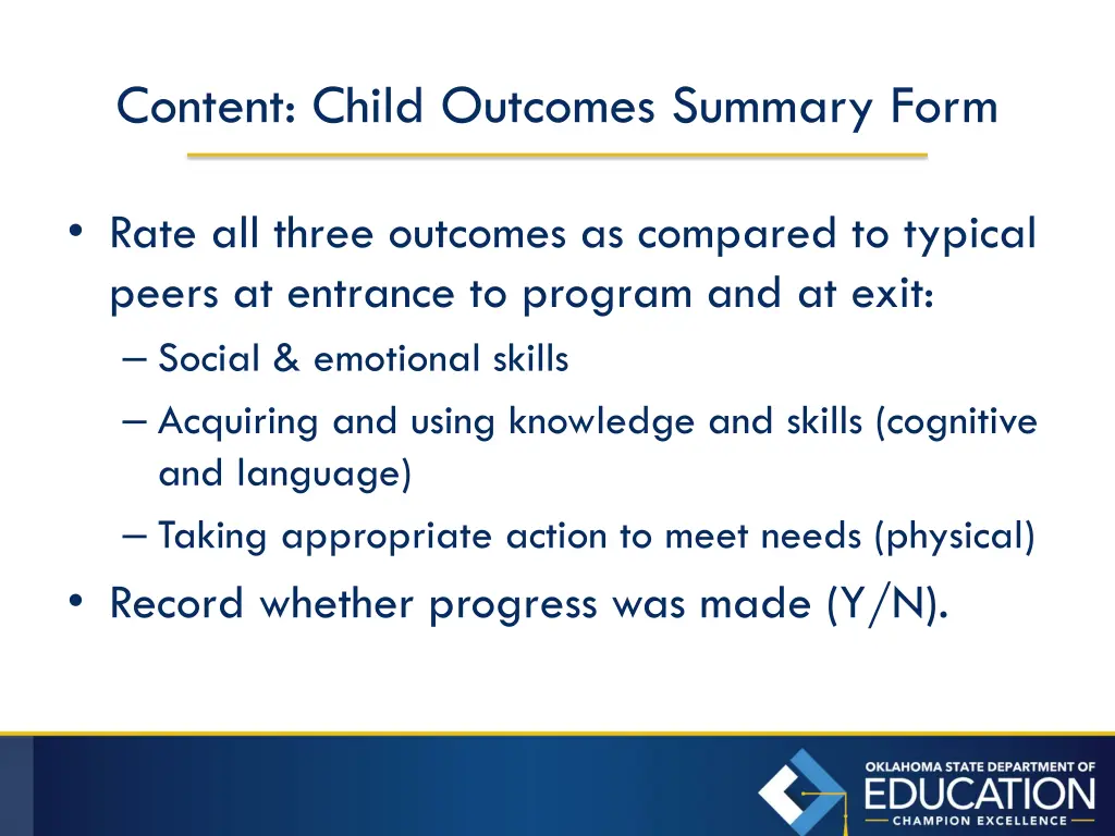 content child outcomes summary form