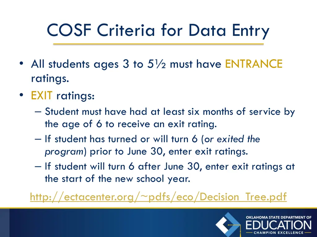 cosf criteria for data entry