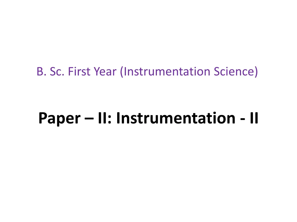 b sc first year instrumentation science