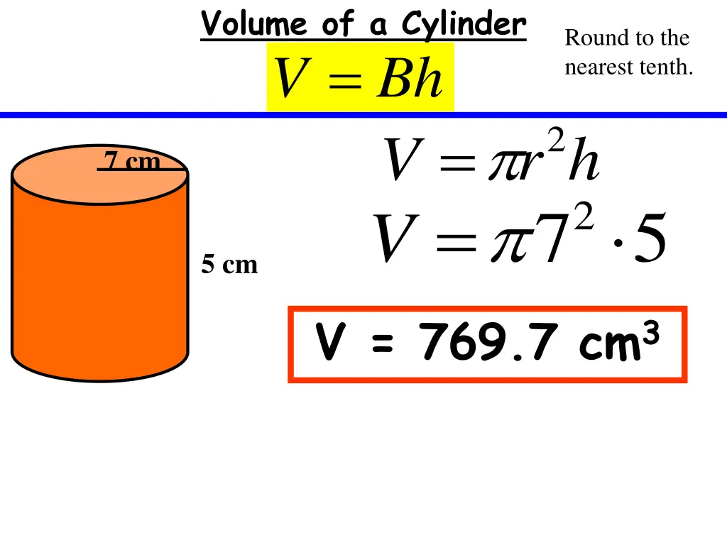 volume of a cylinder v