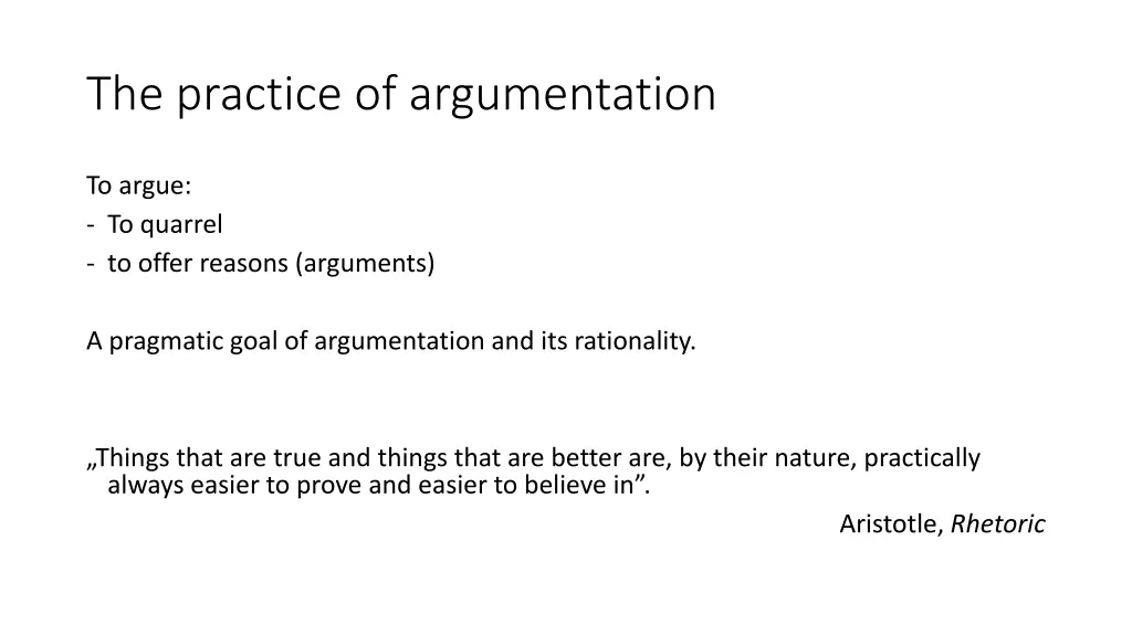 the practice of argumentation