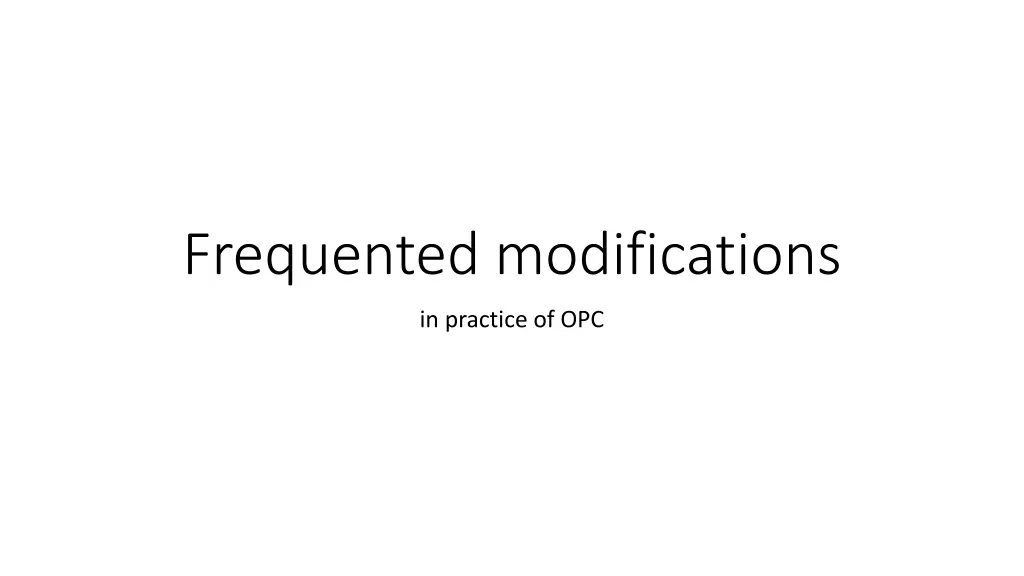 frequented modifications