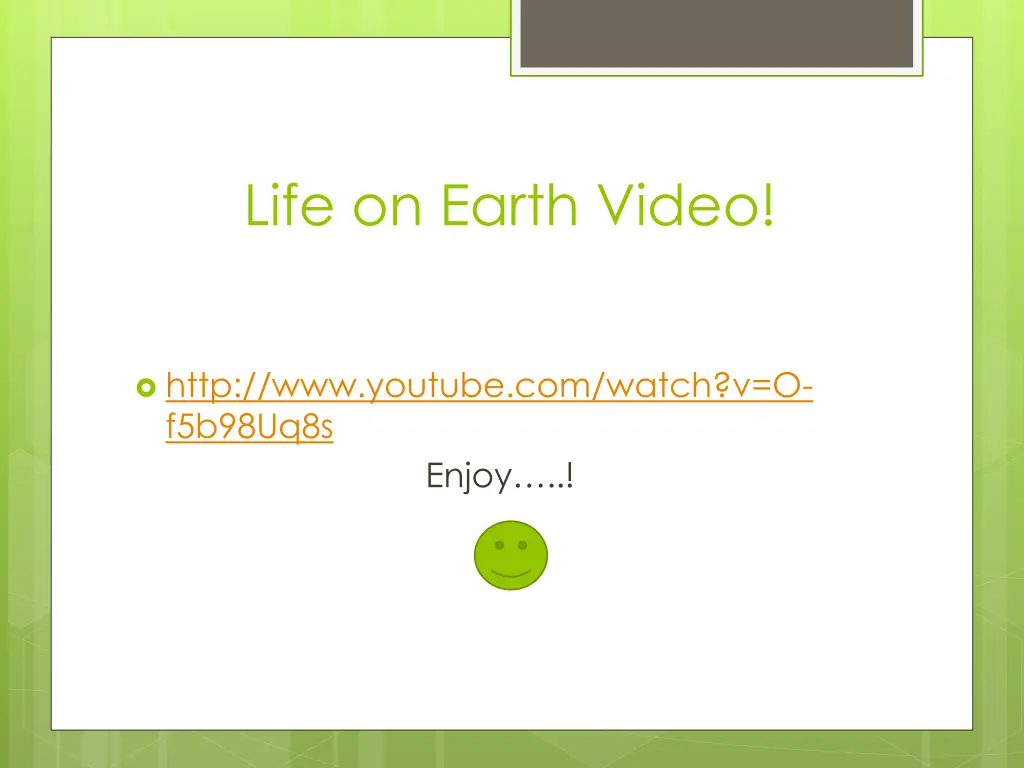 life on earth video