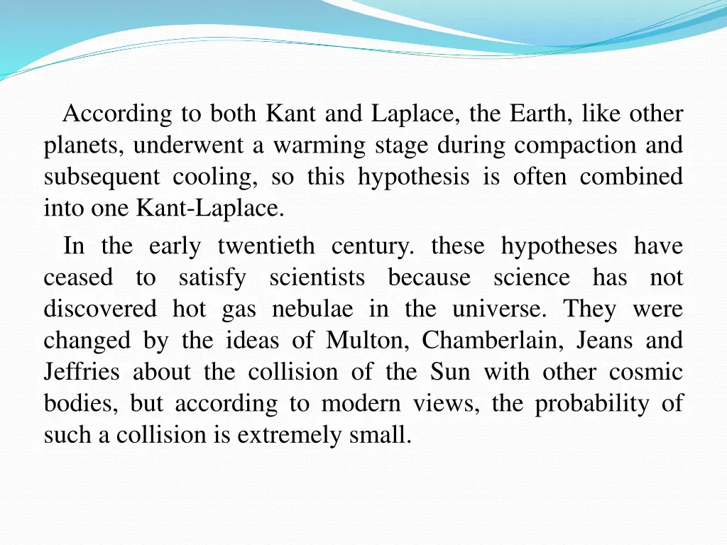 according to both kant and laplace the earth like