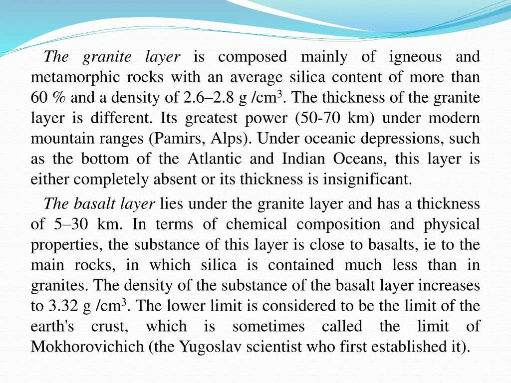 the granite layer is composed mainly of igneous