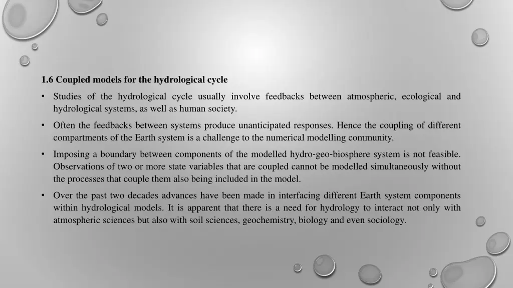 1 6 coupled models for the hydrological cycle