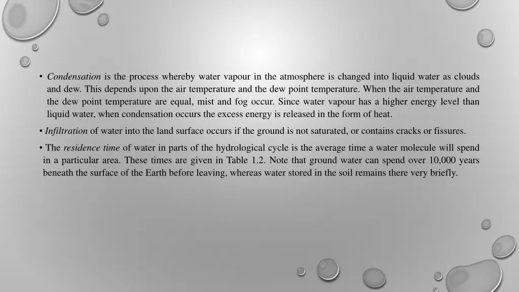 condensation is the process whereby water vapour