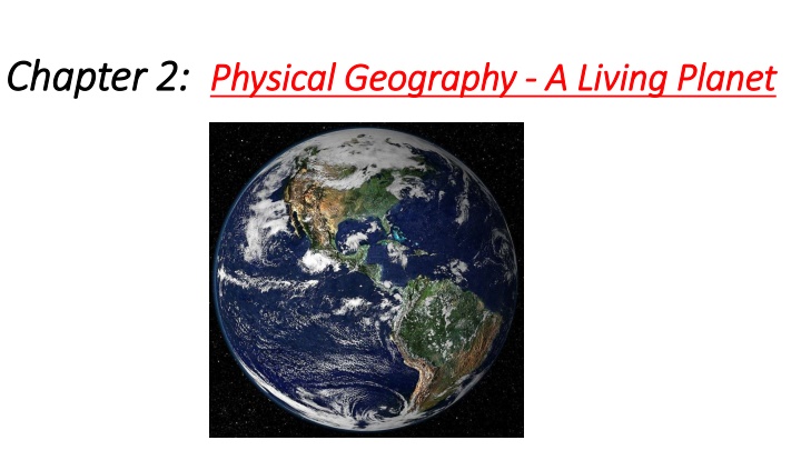 chapter 2 chapter 2 physical geography physical