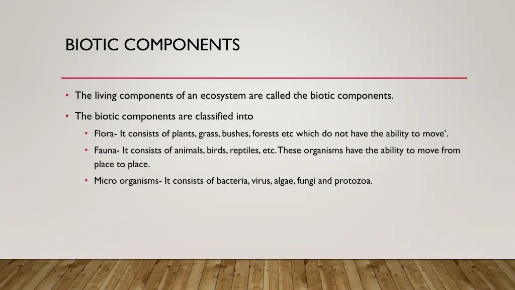 biotic components