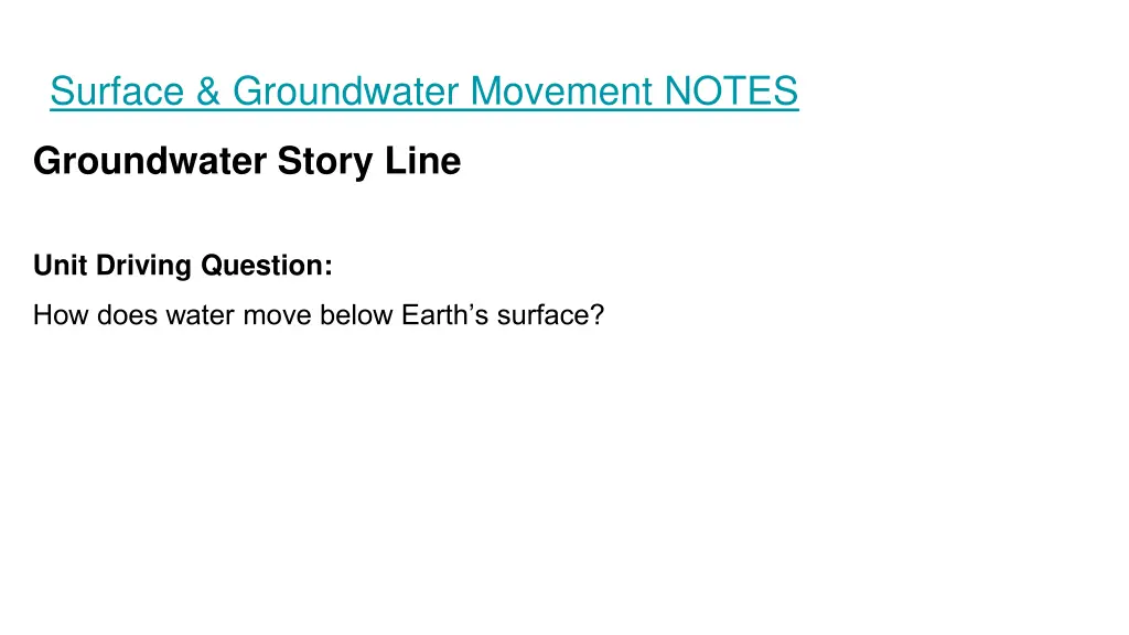 surface groundwater movement notes