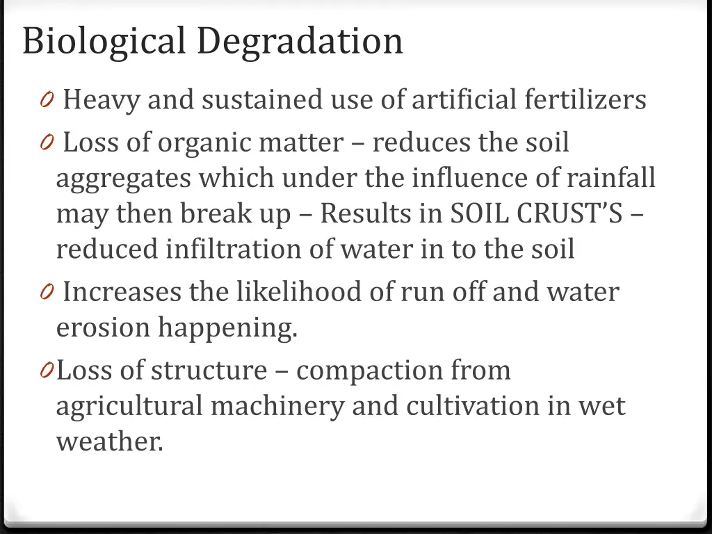 biological degradation