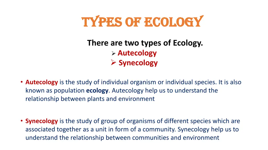 types of ecology types of ecology