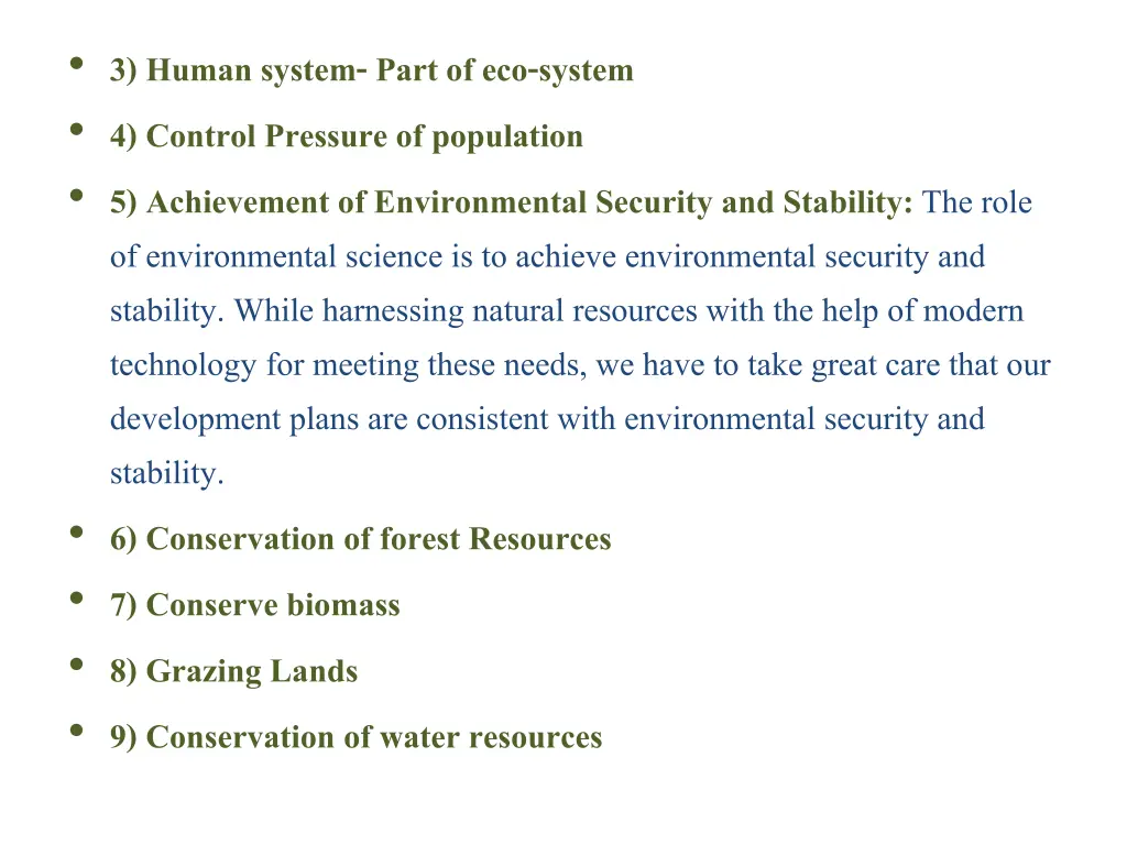 3 human system part of eco system 4 control