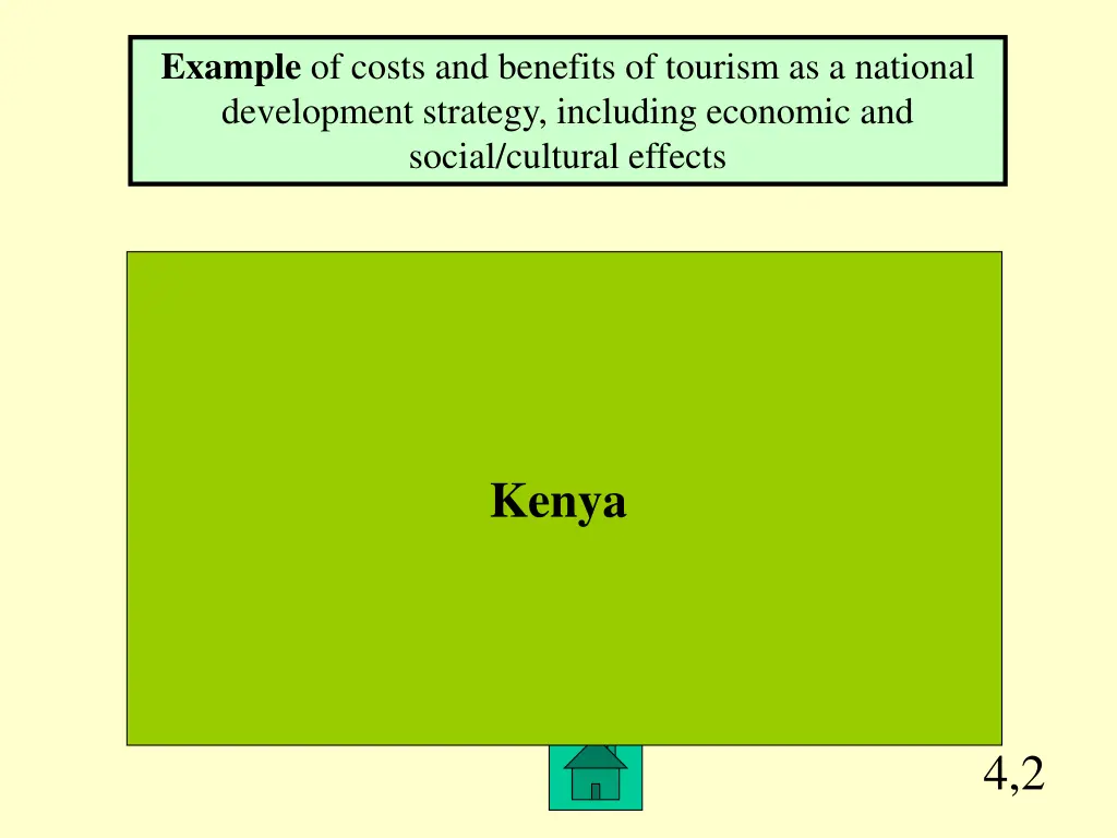 example of costs and benefits of tourism