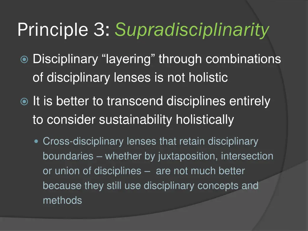 principle 3 supradisciplinarity