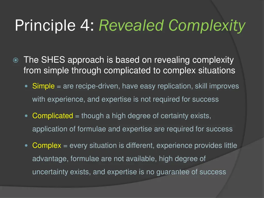 principle 4 revealed complexity