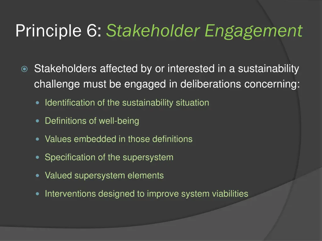 principle 6 stakeholder engagement