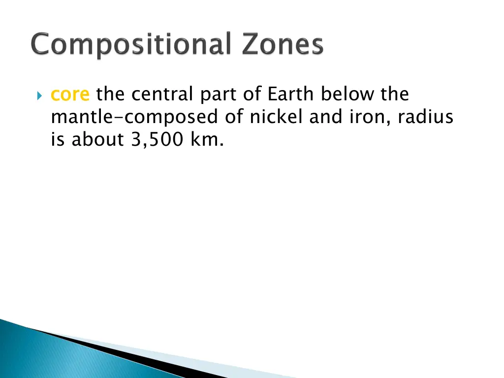 core mantle composed of nickel and iron radius