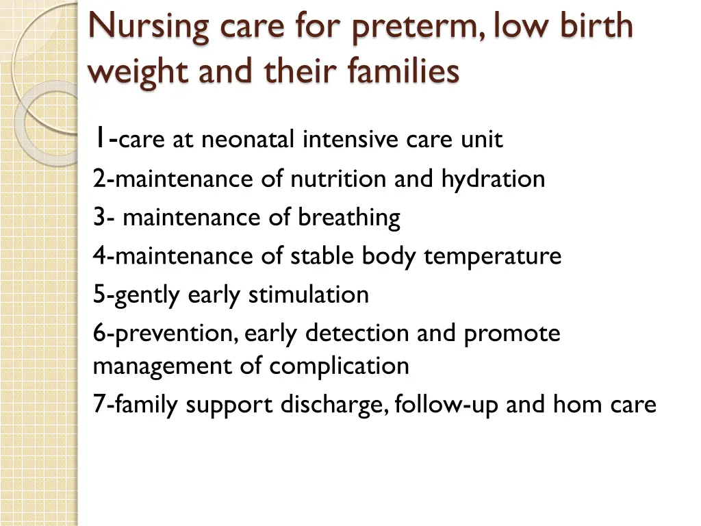 nursing care for preterm low birth weight